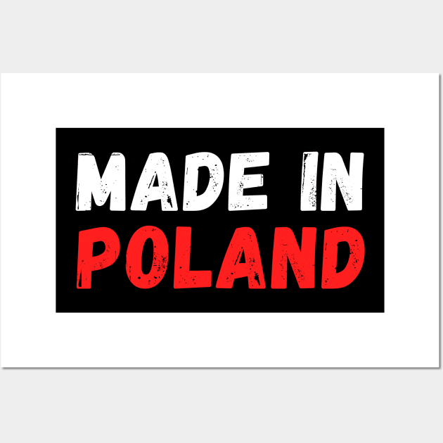 Made in Poland Wall Art by Slavstuff